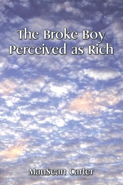 The Broke Boy Perceived as Rich (eBook, ePUB)