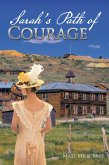 Sarah'S Path of Courage (eBook, ePUB) Sarah'S Path of Courage (eBook, ePUB)