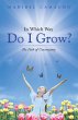 In Which Way Do I Grow? (eBook, ePUB) - Bild 1