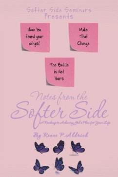 Notes from the Softer Side (eBook, ePUB) - Aldrich, Renee P.