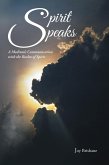 Spirit Speaks (eBook, ePUB)