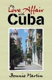 My Love Affair with Cuba (eBook, ePUB)