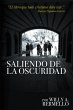 Saliendo De La Oscuridad (eBook, ePUB) - Bild 1
