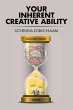Your Inherent Creative Ability (eBook,... - Bild 1