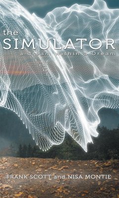 The Simulator (eBook, ePUB) - Scott, Frank; Montie, Nisa