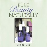 Pure Beauty Naturally (eBook, ePUB)