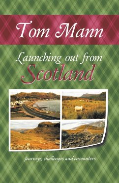 Launching out from Scotland (eBook, ePUB) - Tom Mann