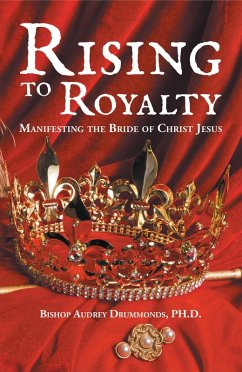 Rising to Royalty (eBook, ePUB) Rising to Royalty (eBook, ePUB)