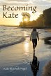 Becoming Kate (eBook, ePUB) - Bild 1