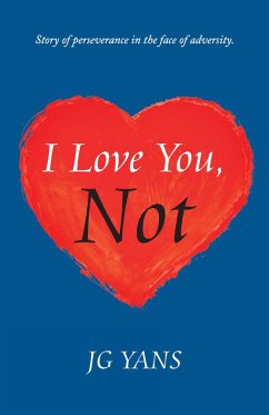 Cover I Love You, Not (eBook, ePUB)