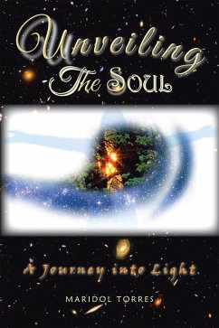 Unveiling the Soul (eBook, ePUB) - Torres, Maridol