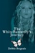 The White Butterfly'S Journey (eBook,... - Bild 1