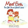 Meet Eva, the Girl from Planet Juno... - Bild 1