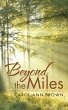 Beyond the Miles (eBook, ePUB) - Bild 1