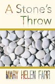 A Stone'S Throw (eBook, ePUB)