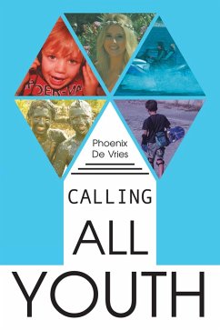 Calling All Youth (eBook, ePUB) - Phoenix de Vries