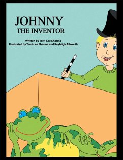 Johnny the Inventor (eBook, ePUB) - Terri-Lee Sharma
