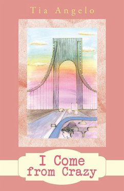 Cover I Come from Crazy (eBook, ePUB)