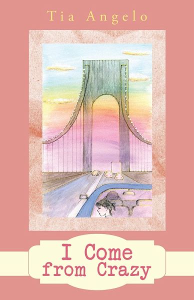 I Come from Crazy (eBook, ePUB)