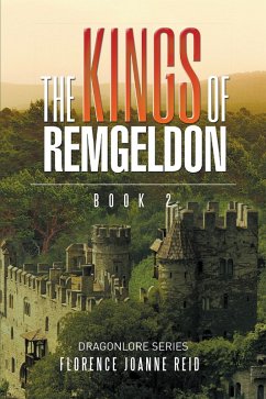 The Kings of Remgeldon (eBook, ePUB) - Reid, Florence Joanne