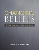 Changing Beliefs (eBook, ePUB) Changing Beliefs (eBook, ePUB)