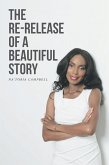 The Re-Release of a Beautiful Story (eBook, ePUB)