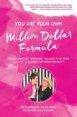 You Are Your Own Million Dollar Formula (eBook, ePUB)