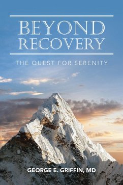 Beyond Recovery (eBook, ePUB) - Griffin MD, George E.