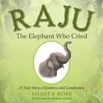 Raju the Elephant Who Cried (eBook, ePUB)