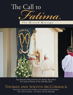 The Call to Fatima (eBook, ePUB) - McCormack, Thomas; McCormack, Solvita
