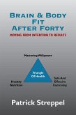 Brain & Body Fit After Forty (eBook, ePUB)