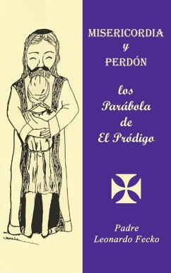 Misericordia Y Perdón (eBook, ePUB) Misericordia Y Perdón (eBook, ePUB)