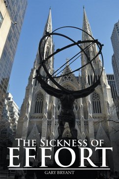 Cover The Sickness of Effort (eBook, ePUB)