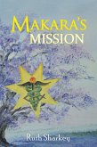 Makara'S Mission (eBook, ePUB)