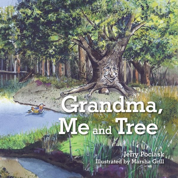 Grandma, Me and Tree (eBook, ePUB) Grandma, Me and Tree (eBook, ePUB)