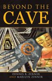 Beyond the Cave (eBook, ePUB)