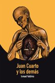 Juan Cuarto Y Los Dema´S (eBook, ePUB) Juan Cuarto Y Los Dema´S (eBook, ePUB)