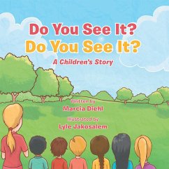 Do You See It? Do You See It? (eBook, ePUB) - Diehl, Marcia