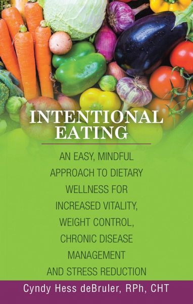 Intentional Eating (eBook, ePUB)