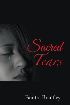 Sacred Tears (eBook, ePUB) - Brantley, Fanitra