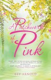 A Patchwork of Pink (eBook, ePUB)
