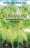 Kundalini Empowering the Mind, Body, Heart and Soul (eBook, ePUB)
