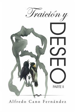 Traición Y Deseo (eBook, ePUB) - Fernández, Alfredo Cano