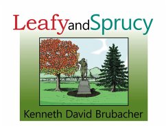 Leafy and Sprucy (eBook, ePUB) - Brubacher, Kenneth David