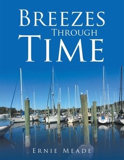 Breezes Through Time (eBook, ePUB) - Ernie Meade