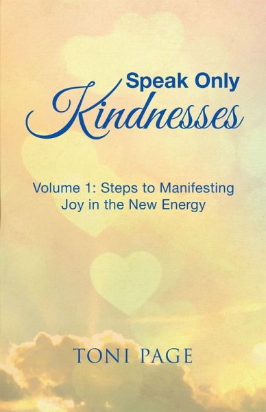 Speak Only Kindnesses (eBook, ePUB) Speak Only Kindnesses (eBook, ePUB)