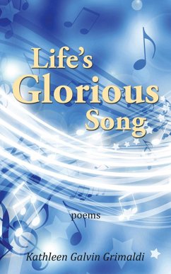 Life'S Glorious Song (eBook, ePUB) Life'S Glorious Song (eBook, ePUB)