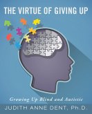 The Virtue of Giving Up (eBook, ePUB)