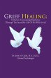 Grief Healing: (eBook, ePUB) - Bild 1