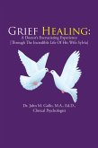 Grief Healing: (eBook, ePUB)